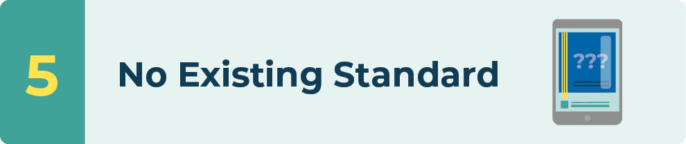 No Existing Standard